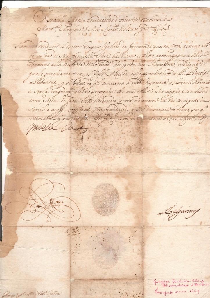 1669 Firma'' Gonzaga Isabella Clara arciduchessa d'Austria'' ril al Dott.Gasparo di Ferrara a Mantova il 22 - ,3-1669